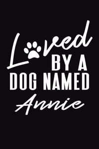 Loved By A Dog Named Annie