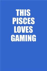 This Pisces Loves Gaming Hands Notebook