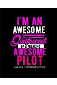 I'm an Awesome Girlfriend of a Freaking Awesome Pilot