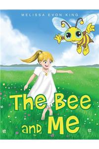 The Bee and Me