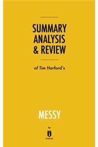 Summary, Analysis & Review of Tim Harford's Messy by Instaread
