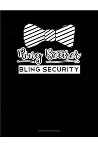 Ring Bearer Bling Security