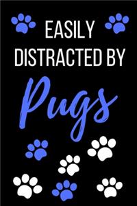 Easily Distracted By Pugs