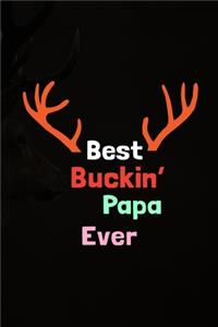 Best Buckin' Papa Ever