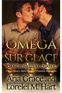 Oméga sur glace