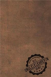 Geprüft und Bestätigt beste Ukulelelehrerin der Welt