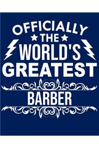 Officially the world's greatest Barber
