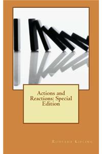 Actions and Reactions