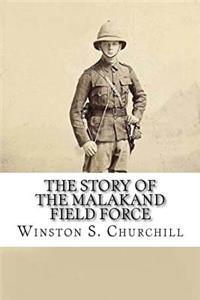 The Story of the Malakand Field Force