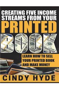 Creating Five Income Streams from Your Printed Book