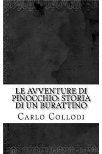 Le Avventure Di Pinocchio: Storia Di Un Burattino