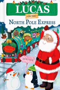 Lucas on the North Pole Express