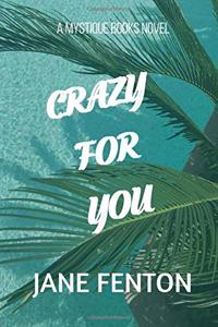 Crazy for You