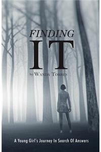 Finding It
