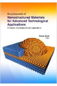 Encyclopaedia Of Nanostructured Materials For Advanced Technological Applications: Principles, Developments And Applications (3