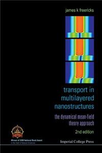 Transport in Multilayered Nanostructures: The Dynamical Mean-Field Theory Approach (Second Edition)