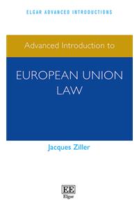 Advanced Introduction to European Union Law