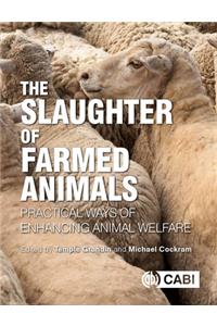 Slaughter of Farmed Animals, The