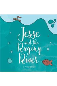 Jesse and the Raging River