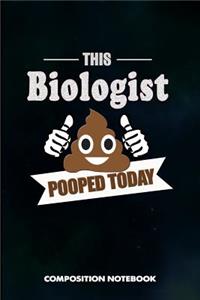 This Biologist Pooped Today