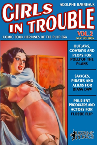Girls in Trouble - Vol. 2 (Annotated)