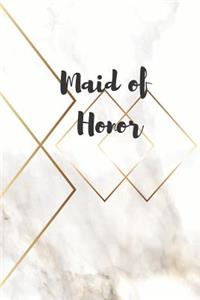 Maid of Honor
