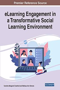 eLearning Engagement in a Transformative Social Learning Environment