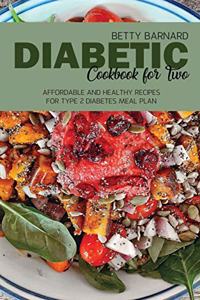 Diabetic Cookbook for Two