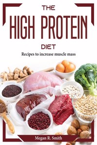 The High Protein Diet