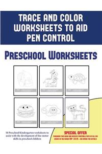 Preschool Worksheets (Trace and Color Worksheets to Develop Pen Control)