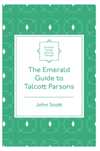The Emerald Guide to Talcott Parsons