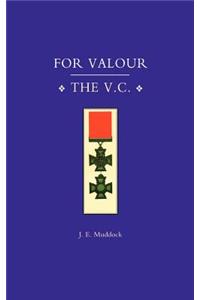 For Valour, the V.C.