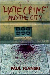Hate Crime' and the City