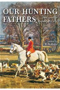 Our Hunting Fathers