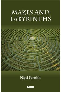 Mazes and Labyrinths