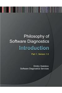 Philosophy of Software Diagnostics