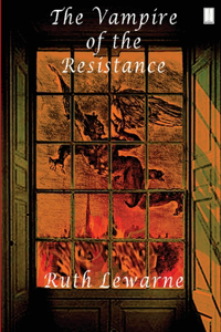 Vampire Of The Resistance