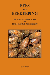 Bees and Beekeeping