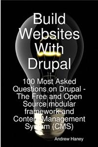 Build Websites with Drupal