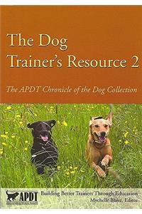 Dog Trainer's Resource 2