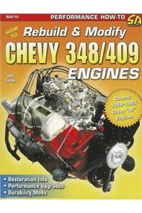 How to Rebuild & Modify Chevy 348/409 En