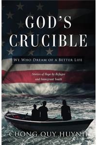 God's Crucible