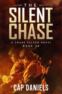 Silent Chase: A Chase Fulton Novel