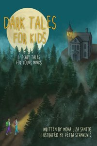 Dark Tales for Kids