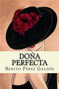 Doña Perfecta (Spanish Edition)