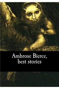 Ambrose Bierce, best stories