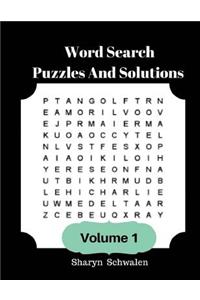 Word Search Puzzles And Solutions Volume 1