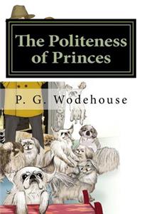 The Politeness of Princes
