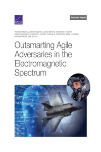 Outsmarting Agile Adversaries in the Electromagnetic Spectrum