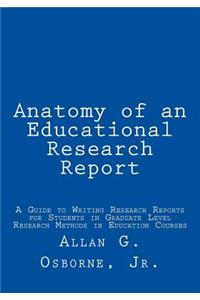 Anatomy of an Educational Research Report